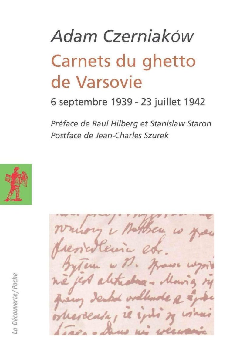 Carnets du ghetto de Varsovie: 6 septembre 1939 – 23 juillet 1942