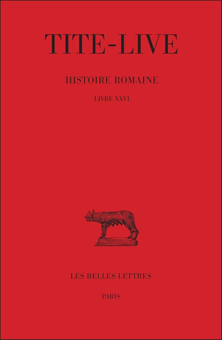 Histoire romaine. Tome XVI : Livre XXVI