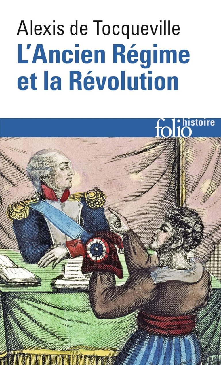 L’Ancien Régime et la Révolution